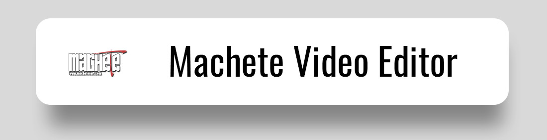 Интерфейс Machete Video Editor