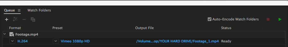 Watch Folders и кнопка Start Queue в Adobe Media Encoder