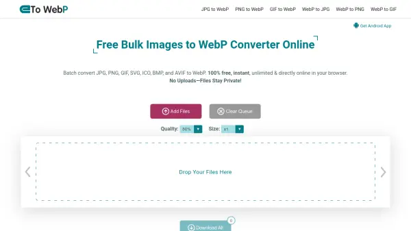 Интерфейс toWebP.io с Add Files, Quality, Size и областью добавления файлов