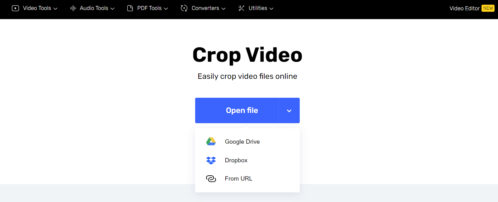 Стартовый экран Crop Video в Online Video Cutter с кнопкой Open file и вариантами Google Drive, Dropbox и From URL