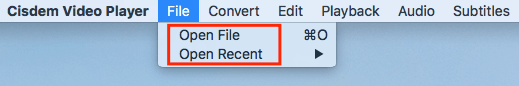 Cisdem Video Player: меню File с командами Open File и Open Recent